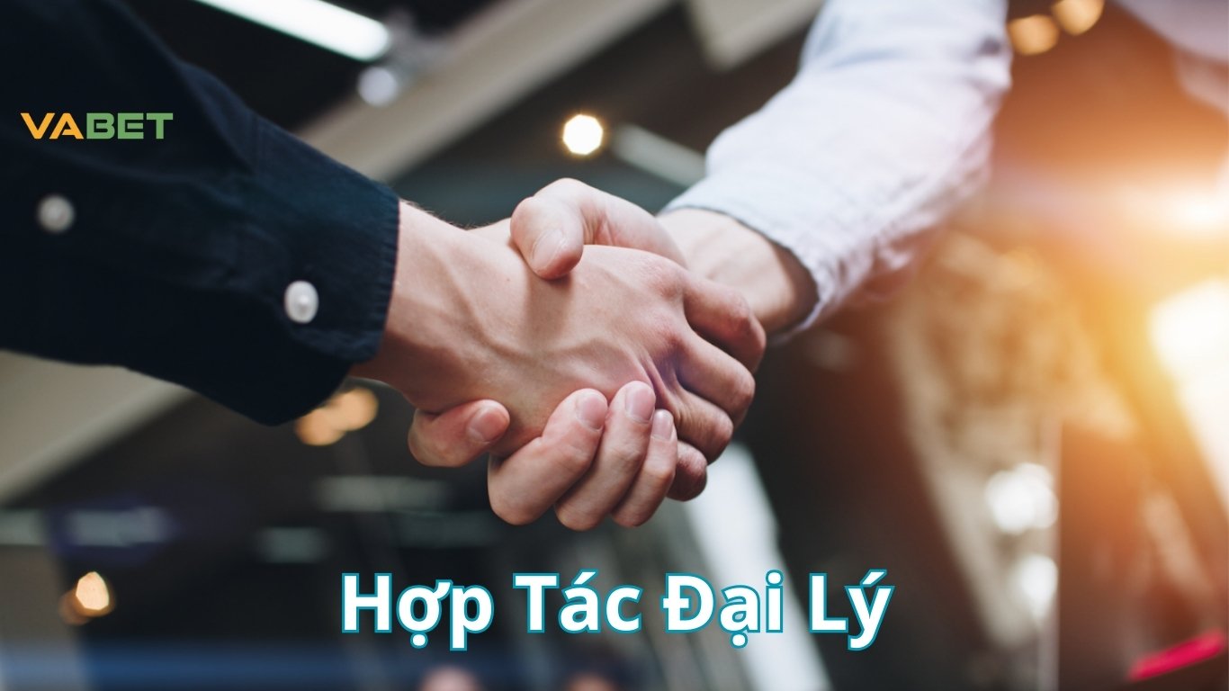 Đại Lý Vabet - Kiếm Tiền Dễ Dàng, Hoa Hồng Cực Hấp Dẫn 2025